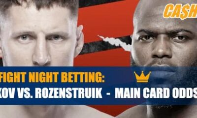 UFC Fight Night – Volkov vs. Rozenstruik Main Card Betting Information