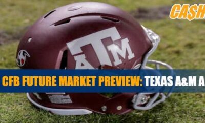 CFB Future Market 2022 Preview: Texas A&M Aggies