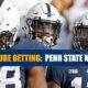 CFB 2022 Future Betting: Penn State Nittany Lions