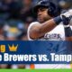 Milwaukee Brewers vs. Tampa Bay Rays