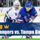 New York Rangers vs. Tampa Bay Lightning