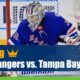 New York Rangers vs. Tampa Bay Lightning NHL Game 6