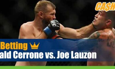 UFC on ESPN 37 Betting Cerrone vs. Lauzon