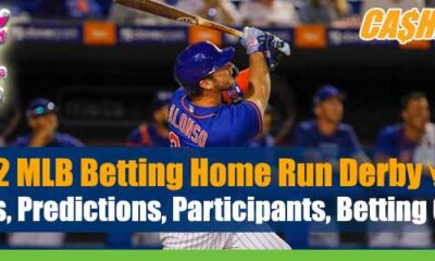 2022 MLB Home Run Derby Picks Predictions Participants and Betting Odds