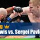 Derrick Lewis vs. Sergei Pavlovich