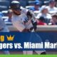 Texas Rangers vs. Miami Marlins