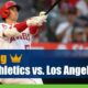Oakland Athletics vs. Los Angeles Angels