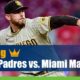 San Diego Padres vs. Miami Marlins