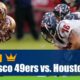 San Francisco 49ers vs. Houston Texans