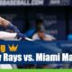 Tampa Bay Rays vs. Miami Marlins