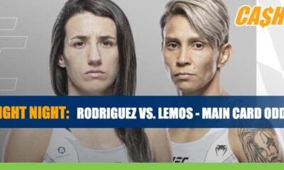 UFC Fight Night – Rodriguez vs. Lemos Main Card Odds