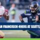 49ers vs. Seahawks CashBet Wagering Analysis