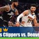 Los Angeles Clippers vs Denver Nuggets