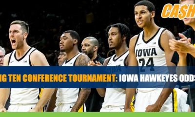 2023 Big Ten Conference Tournament Iowa Hawkeyes Odds and Betting Analysis